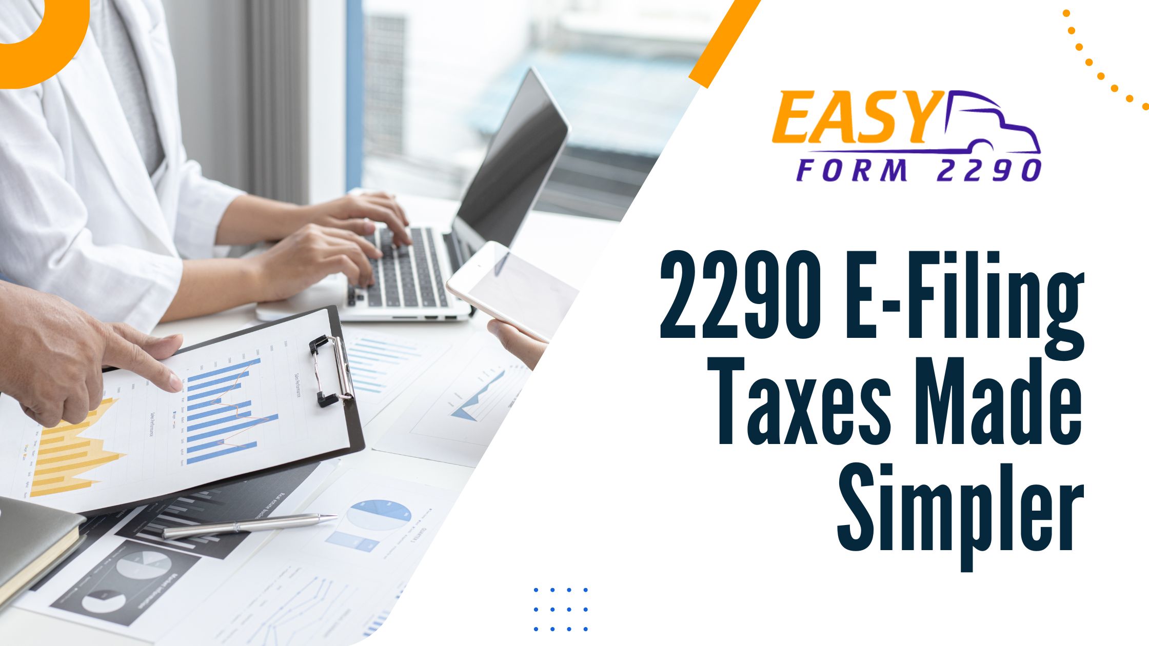 2290 E-FILING TAXES MADE SIMPLER