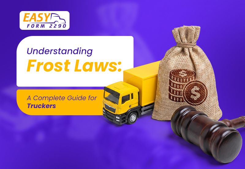 Understanding Frost Laws: A Complete Guide for Truckers